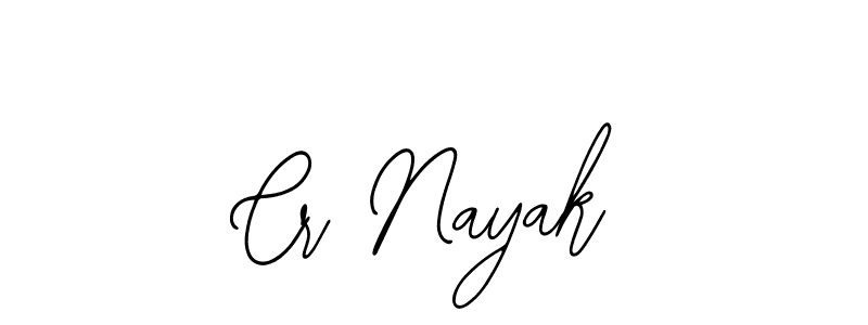 Cr Nayak stylish signature style. Best Handwritten Sign (Bearetta-2O07w) for my name. Handwritten Signature Collection Ideas for my name Cr Nayak. Cr Nayak signature style 12 images and pictures png