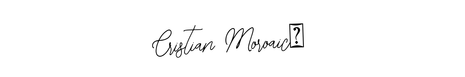 How to make Cristian Moroaică name signature. Use Bearetta-2O07w style for creating short signs online. This is the latest handwritten sign. Cristian Moroaică signature style 12 images and pictures png