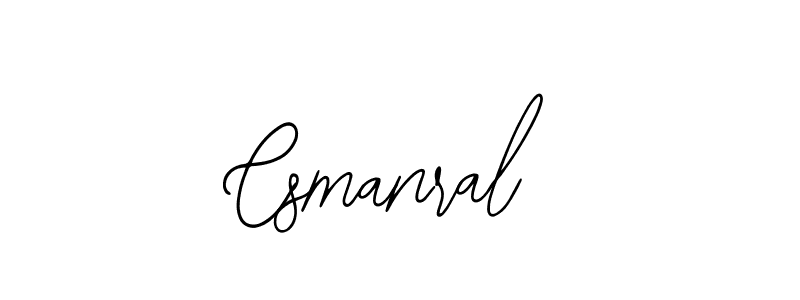 You should practise on your own different ways (Bearetta-2O07w) to write your name (Csmanral) in signature. don't let someone else do it for you. Csmanral signature style 12 images and pictures png