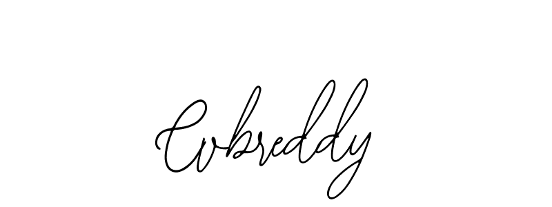 How to make Cvbreddy signature? Bearetta-2O07w is a professional autograph style. Create handwritten signature for Cvbreddy name. Cvbreddy signature style 12 images and pictures png