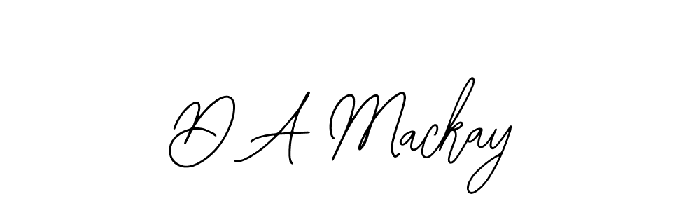 You should practise on your own different ways (Bearetta-2O07w) to write your name (D A Mackay) in signature. don't let someone else do it for you. D A Mackay signature style 12 images and pictures png