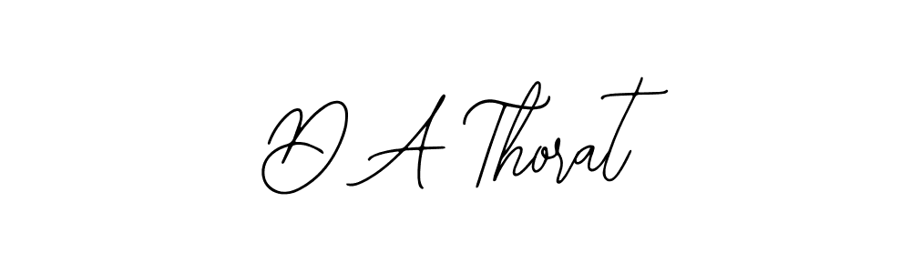 How to make D A Thorat name signature. Use Bearetta-2O07w style for creating short signs online. This is the latest handwritten sign. D A Thorat signature style 12 images and pictures png