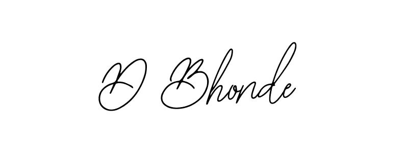 It looks lik you need a new signature style for name D Bhonde. Design unique handwritten (Bearetta-2O07w) signature with our free signature maker in just a few clicks. D Bhonde signature style 12 images and pictures png