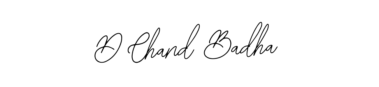 How to make D Chand Badha name signature. Use Bearetta-2O07w style for creating short signs online. This is the latest handwritten sign. D Chand Badha signature style 12 images and pictures png