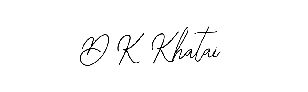 Also You can easily find your signature by using the search form. We will create D K Khatai name handwritten signature images for you free of cost using Bearetta-2O07w sign style. D K Khatai signature style 12 images and pictures png