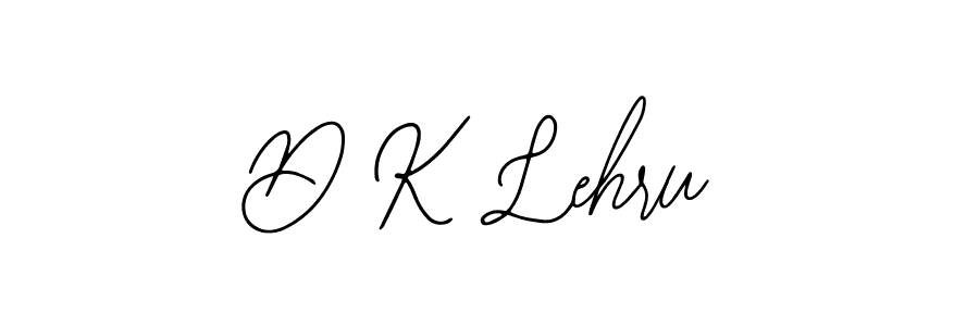 You should practise on your own different ways (Bearetta-2O07w) to write your name (D K Lehru) in signature. don't let someone else do it for you. D K Lehru signature style 12 images and pictures png