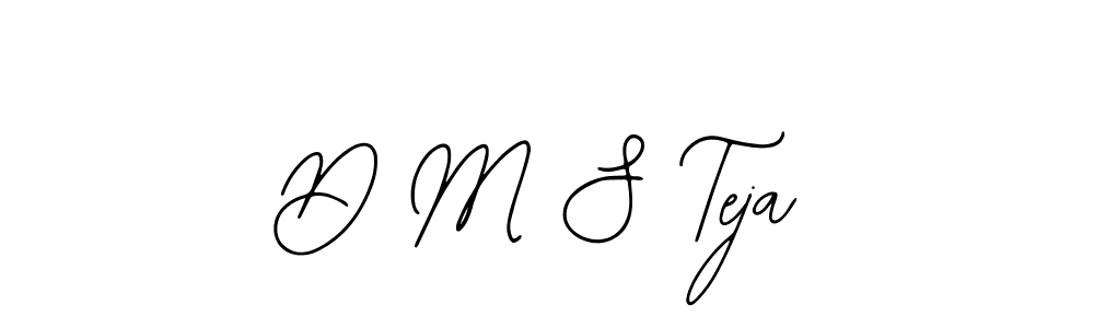 How to make D M S Teja name signature. Use Bearetta-2O07w style for creating short signs online. This is the latest handwritten sign. D M S Teja signature style 12 images and pictures png