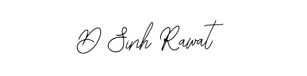 Also we have D Sinh Rawat name is the best signature style. Create professional handwritten signature collection using Bearetta-2O07w autograph style. D Sinh Rawat signature style 12 images and pictures png