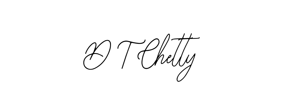 How to make D T Chetty signature? Bearetta-2O07w is a professional autograph style. Create handwritten signature for D T Chetty name. D T Chetty signature style 12 images and pictures png