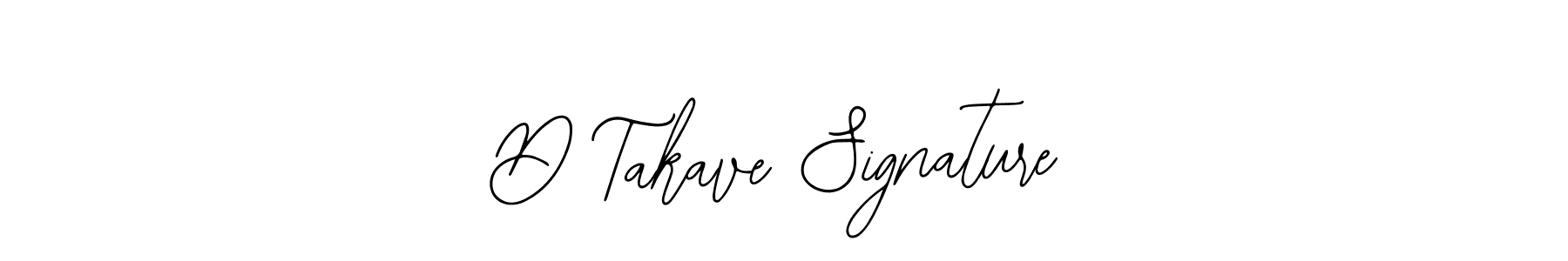 How to make D Takave Signature signature? Bearetta-2O07w is a professional autograph style. Create handwritten signature for D Takave Signature name. D Takave Signature signature style 12 images and pictures png