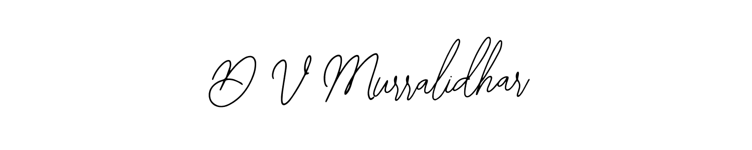 D V Murralidhar stylish signature style. Best Handwritten Sign (Bearetta-2O07w) for my name. Handwritten Signature Collection Ideas for my name D V Murralidhar. D V Murralidhar signature style 12 images and pictures png