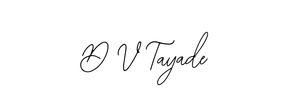 Use a signature maker to create a handwritten signature online. With this signature software, you can design (Bearetta-2O07w) your own signature for name D V Tayade. D V Tayade signature style 12 images and pictures png