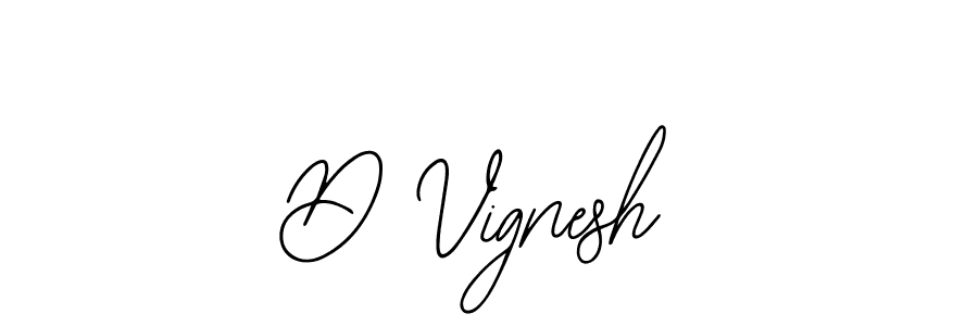 Also we have D Vignesh name is the best signature style. Create professional handwritten signature collection using Bearetta-2O07w autograph style. D Vignesh signature style 12 images and pictures png