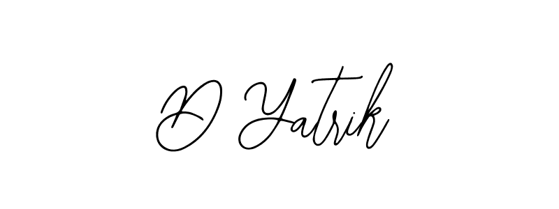 Also we have D Yatrik name is the best signature style. Create professional handwritten signature collection using Bearetta-2O07w autograph style. D Yatrik signature style 12 images and pictures png