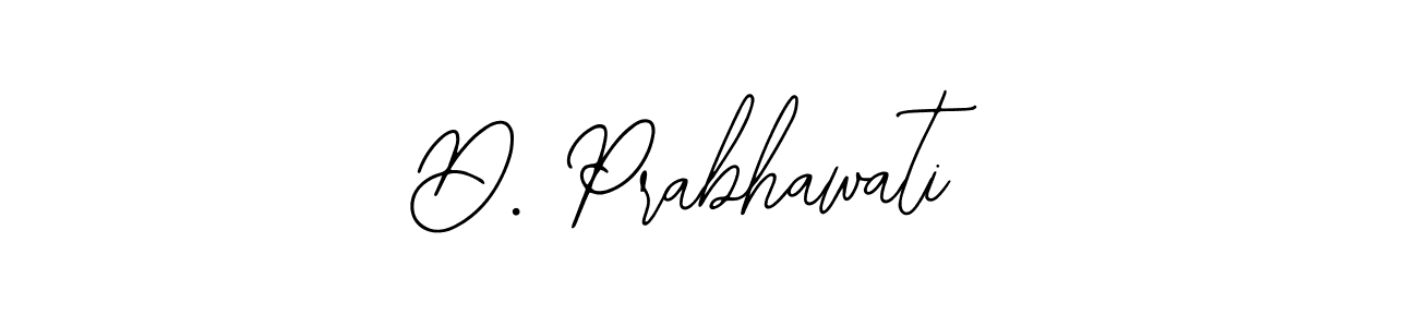 How to make D. Prabhawati signature? Bearetta-2O07w is a professional autograph style. Create handwritten signature for D. Prabhawati name. D. Prabhawati signature style 12 images and pictures png