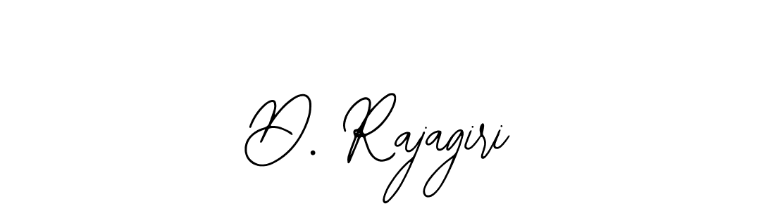 You should practise on your own different ways (Bearetta-2O07w) to write your name (D. Rajagiri) in signature. don't let someone else do it for you. D. Rajagiri signature style 12 images and pictures png