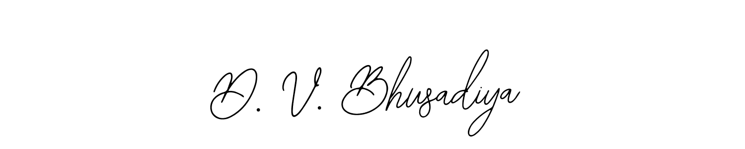 if you are searching for the best signature style for your name D. V. Bhusadiya. so please give up your signature search. here we have designed multiple signature styles  using Bearetta-2O07w. D. V. Bhusadiya signature style 12 images and pictures png