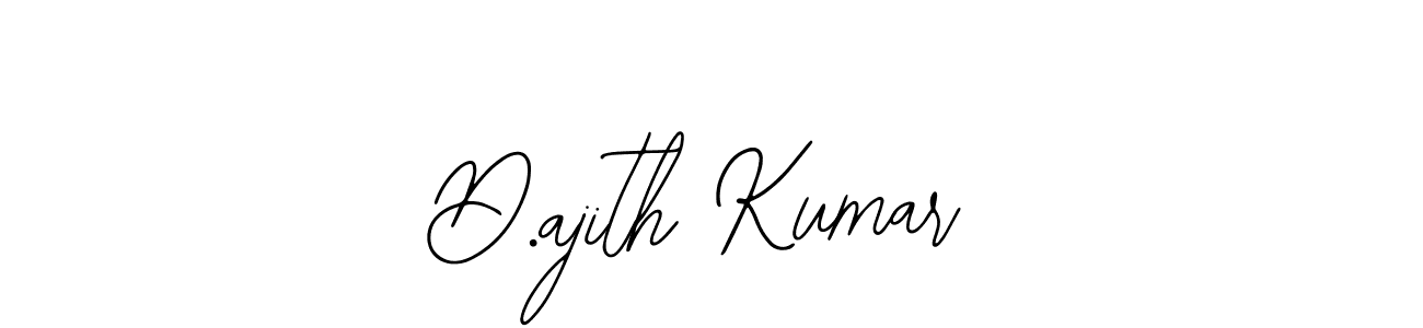 Also we have D.ajith Kumar name is the best signature style. Create professional handwritten signature collection using Bearetta-2O07w autograph style. D.ajith Kumar signature style 12 images and pictures png