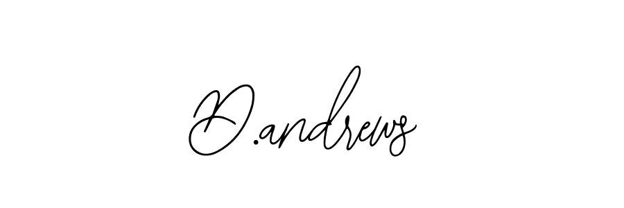 How to make D.andrews name signature. Use Bearetta-2O07w style for creating short signs online. This is the latest handwritten sign. D.andrews signature style 12 images and pictures png