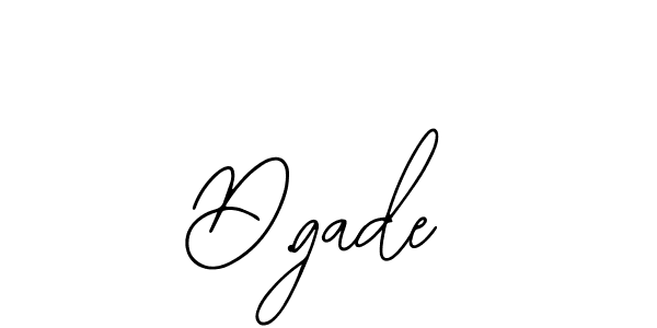 D.gade stylish signature style. Best Handwritten Sign (Bearetta-2O07w) for my name. Handwritten Signature Collection Ideas for my name D.gade. D.gade signature style 12 images and pictures png