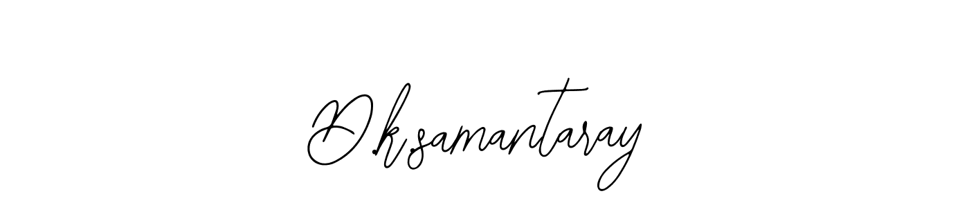 Also we have D.k.samantaray name is the best signature style. Create professional handwritten signature collection using Bearetta-2O07w autograph style. D.k.samantaray signature style 12 images and pictures png