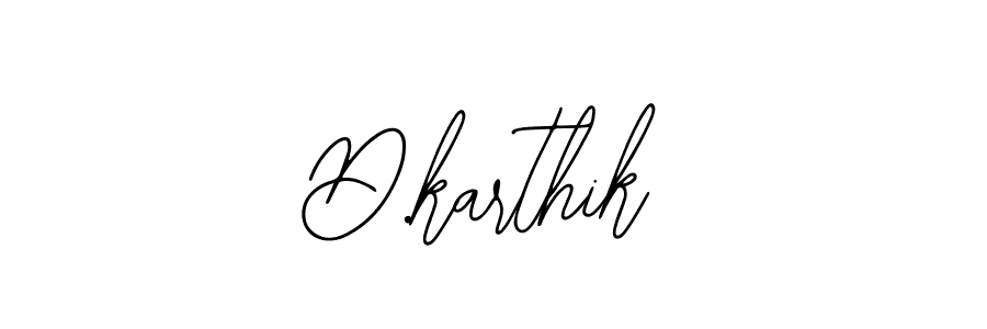 D.karthik stylish signature style. Best Handwritten Sign (Bearetta-2O07w) for my name. Handwritten Signature Collection Ideas for my name D.karthik. D.karthik signature style 12 images and pictures png