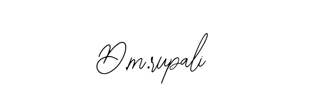 Design your own signature with our free online signature maker. With this signature software, you can create a handwritten (Bearetta-2O07w) signature for name D.m.rupali. D.m.rupali signature style 12 images and pictures png