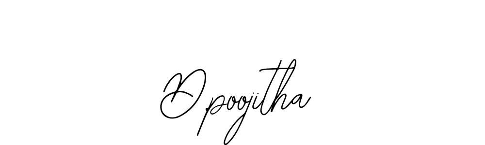 How to make D.poojitha name signature. Use Bearetta-2O07w style for creating short signs online. This is the latest handwritten sign. D.poojitha signature style 12 images and pictures png