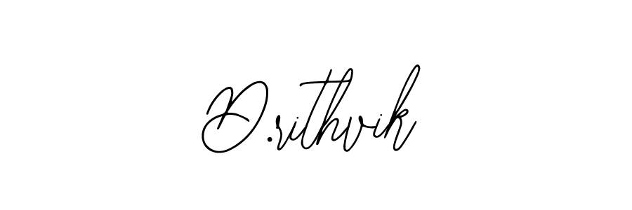 You should practise on your own different ways (Bearetta-2O07w) to write your name (D.rithvik) in signature. don't let someone else do it for you. D.rithvik signature style 12 images and pictures png