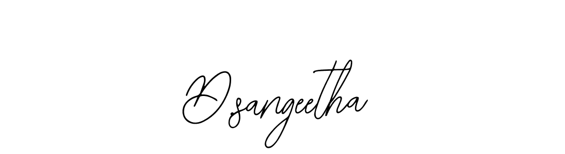 How to make D.sangeetha signature? Bearetta-2O07w is a professional autograph style. Create handwritten signature for D.sangeetha name. D.sangeetha signature style 12 images and pictures png
