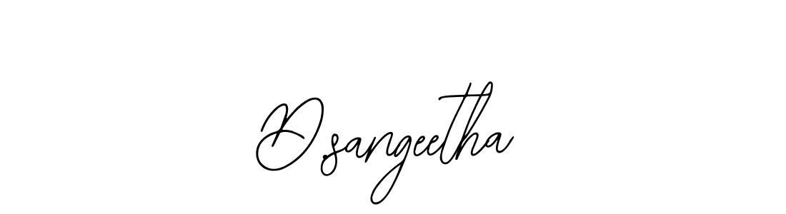 How to make D.sangeetha signature? Bearetta-2O07w is a professional autograph style. Create handwritten signature for D.sangeetha name. D.sangeetha signature style 12 images and pictures png