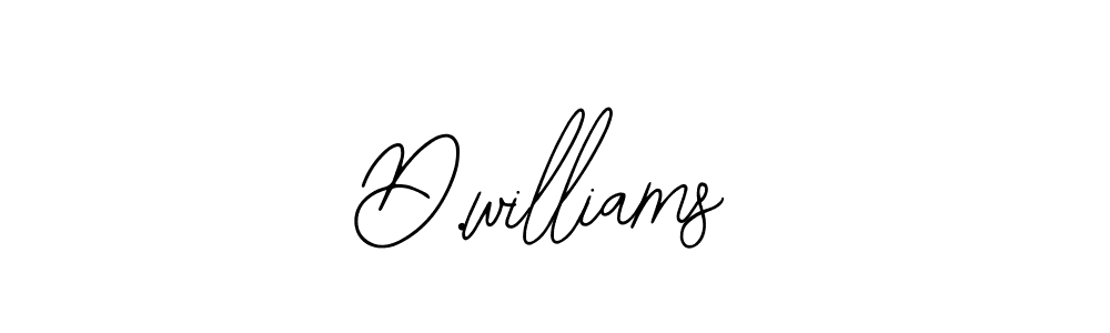 How to make D.williams signature? Bearetta-2O07w is a professional autograph style. Create handwritten signature for D.williams name. D.williams signature style 12 images and pictures png