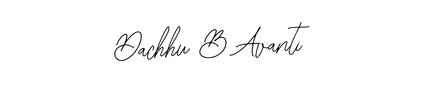 You should practise on your own different ways (Bearetta-2O07w) to write your name (Dachhu B Avanti) in signature. don't let someone else do it for you. Dachhu B Avanti signature style 12 images and pictures png