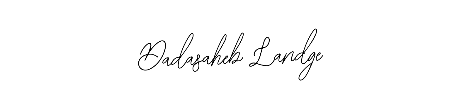 You should practise on your own different ways (Bearetta-2O07w) to write your name (Dadasaheb Landge) in signature. don't let someone else do it for you. Dadasaheb Landge signature style 12 images and pictures png