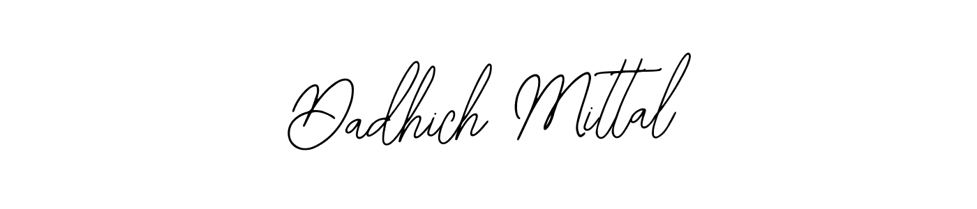 You should practise on your own different ways (Bearetta-2O07w) to write your name (Dadhich Mittal) in signature. don't let someone else do it for you. Dadhich Mittal signature style 12 images and pictures png