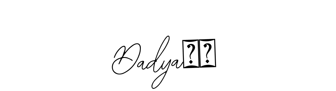 Design your own signature with our free online signature maker. With this signature software, you can create a handwritten (Bearetta-2O07w) signature for name Dadya❤️. Dadya❤️ signature style 12 images and pictures png