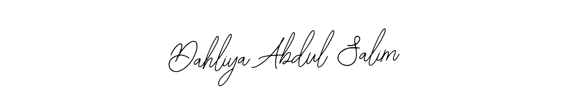 You should practise on your own different ways (Bearetta-2O07w) to write your name (Dahliya Abdul Salim) in signature. don't let someone else do it for you. Dahliya Abdul Salim signature style 12 images and pictures png