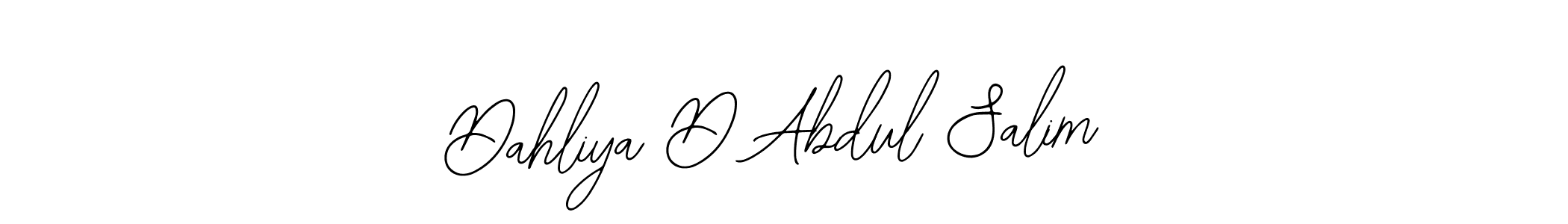 Similarly Bearetta-2O07w is the best handwritten signature design. Signature creator online .You can use it as an online autograph creator for name Dahliya D Abdul Salim. Dahliya D Abdul Salim signature style 12 images and pictures png