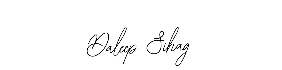 How to make Daleep Sihag signature? Bearetta-2O07w is a professional autograph style. Create handwritten signature for Daleep Sihag name. Daleep Sihag signature style 12 images and pictures png