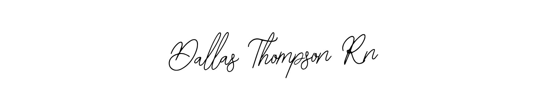 Create a beautiful signature design for name Dallas Thompson Rn. With this signature (Bearetta-2O07w) fonts, you can make a handwritten signature for free. Dallas Thompson Rn signature style 12 images and pictures png