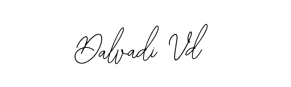 Dalvadi Vd stylish signature style. Best Handwritten Sign (Bearetta-2O07w) for my name. Handwritten Signature Collection Ideas for my name Dalvadi Vd. Dalvadi Vd signature style 12 images and pictures png