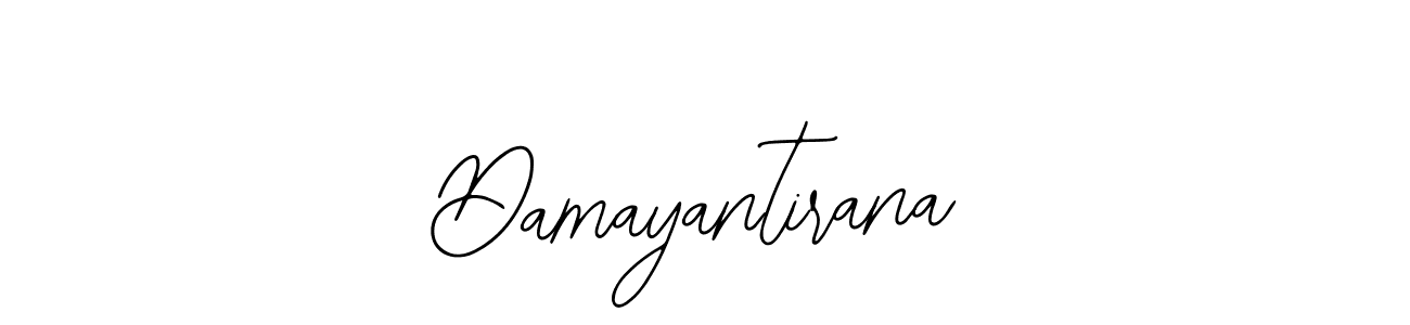 The best way (Bearetta-2O07w) to make a short signature is to pick only two or three words in your name. The name Damayantirana include a total of six letters. For converting this name. Damayantirana signature style 12 images and pictures png