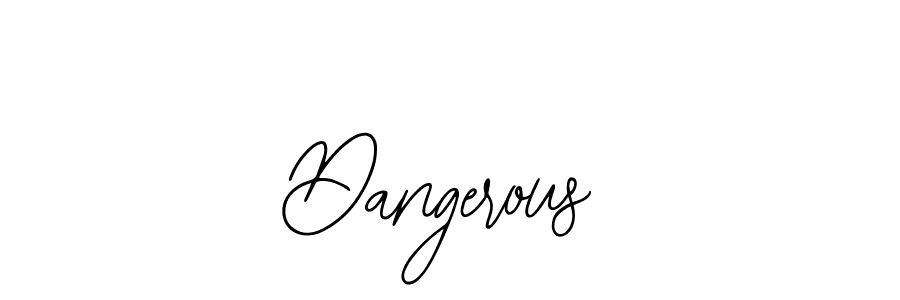 How to Draw Dangerous signature style? Bearetta-2O07w is a latest design signature styles for name Dangerous. Dangerous signature style 12 images and pictures png