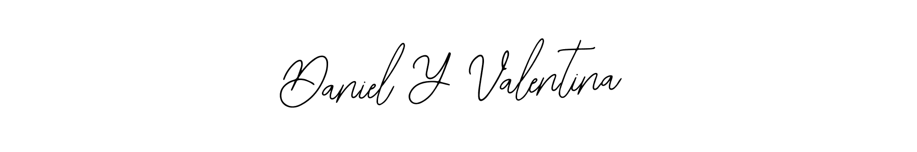 How to make Daniel Y Valentina signature? Bearetta-2O07w is a professional autograph style. Create handwritten signature for Daniel Y Valentina name. Daniel Y Valentina signature style 12 images and pictures png