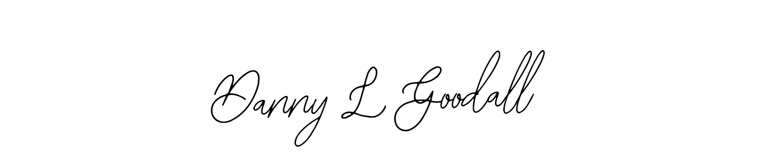Make a short Danny L Goodall signature style. Manage your documents anywhere anytime using Bearetta-2O07w. Create and add eSignatures, submit forms, share and send files easily. Danny L Goodall signature style 12 images and pictures png
