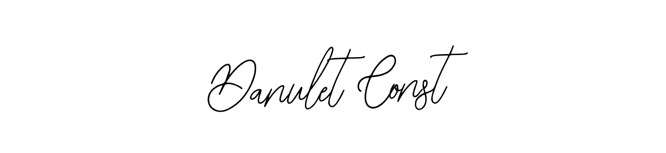 You should practise on your own different ways (Bearetta-2O07w) to write your name (Danulet Const) in signature. don't let someone else do it for you. Danulet Const signature style 12 images and pictures png