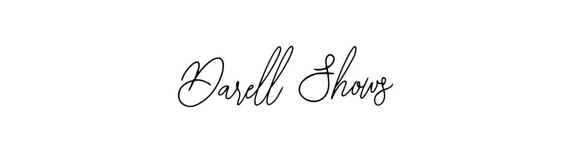 Create a beautiful signature design for name Darell Shows. With this signature (Bearetta-2O07w) fonts, you can make a handwritten signature for free. Darell Shows signature style 12 images and pictures png