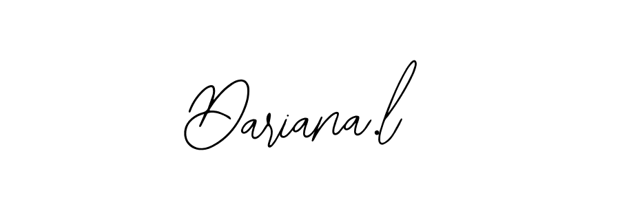 How to make Dariana.l signature? Bearetta-2O07w is a professional autograph style. Create handwritten signature for Dariana.l name. Dariana.l signature style 12 images and pictures png