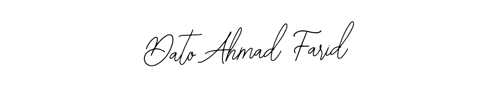 Make a short Dato Ahmad Farid signature style. Manage your documents anywhere anytime using Bearetta-2O07w. Create and add eSignatures, submit forms, share and send files easily. Dato Ahmad Farid signature style 12 images and pictures png