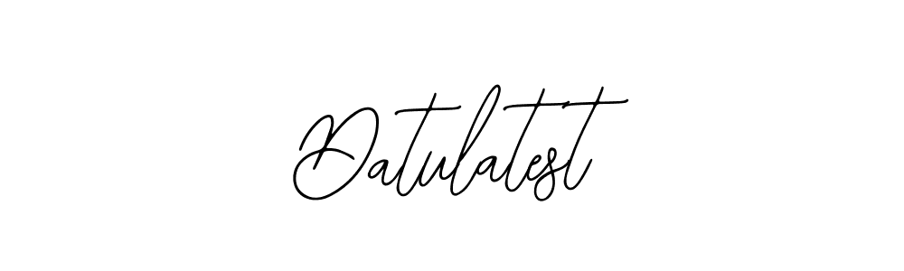 How to Draw Datulatest signature style? Bearetta-2O07w is a latest design signature styles for name Datulatest. Datulatest signature style 12 images and pictures png
